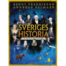 Sveriges historia 25 sanna berättelser